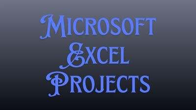 Microsoft Excel Projects