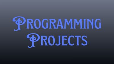 Programming Projects